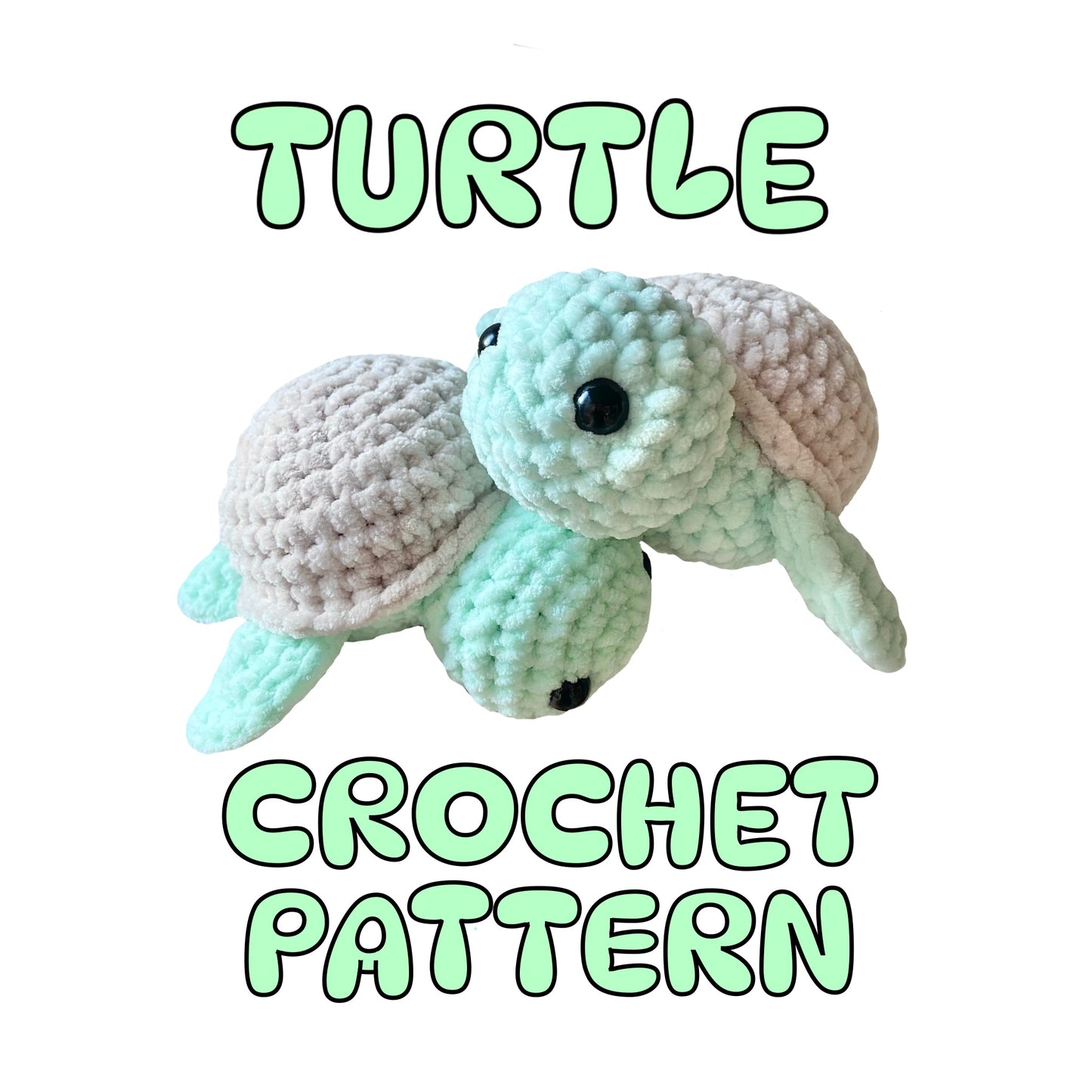 Turtle Crochet Pattern - Downloadable PDF