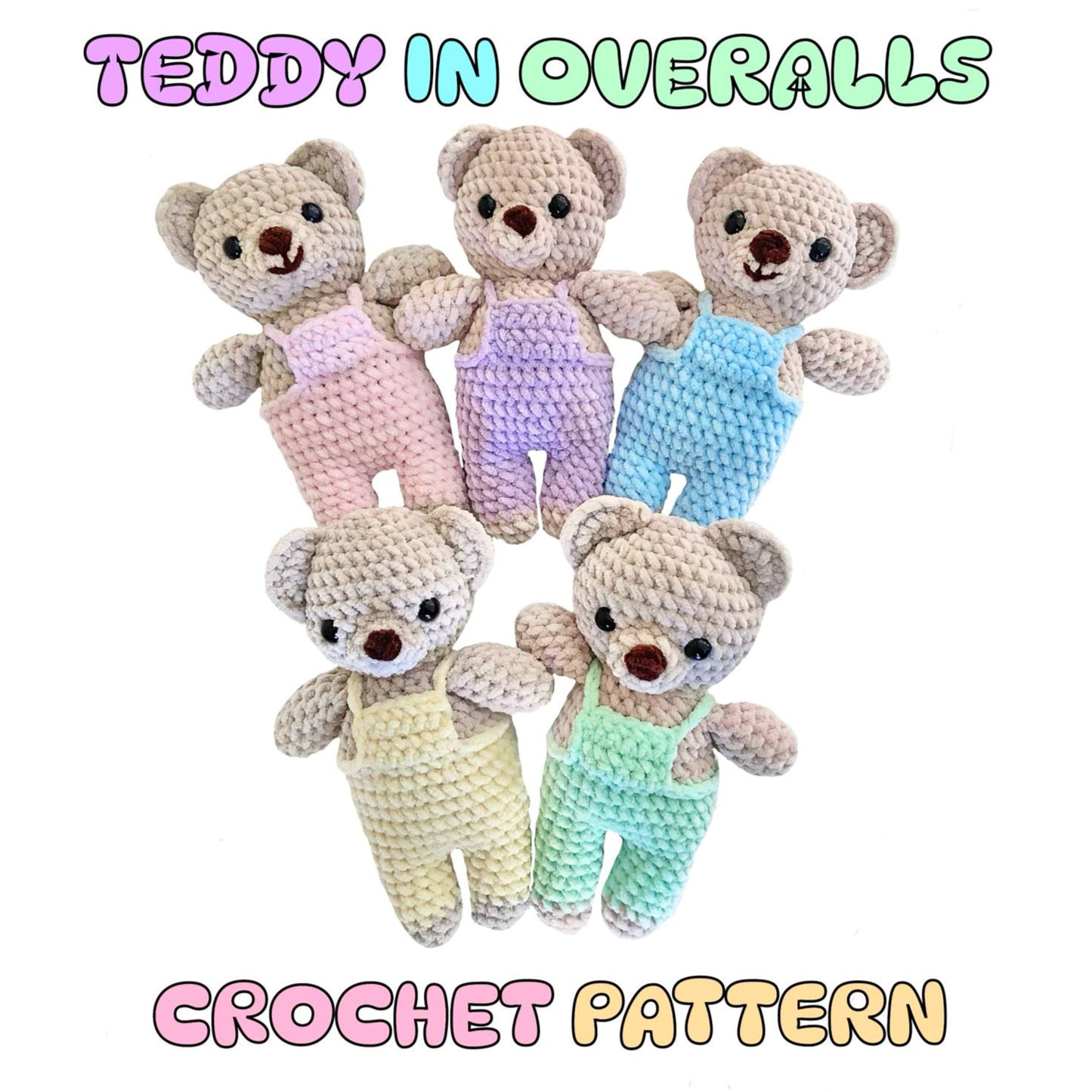 Teddy in Overalls Crochet Pattern - Downloadable PDF